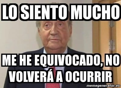 rey no volvera a ocurrir