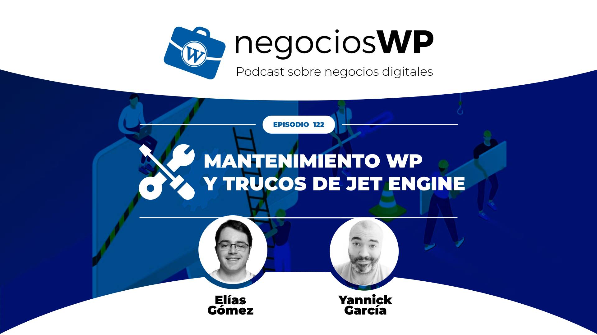 122. Mantenimiento WordPress y trucos con Jet Engine