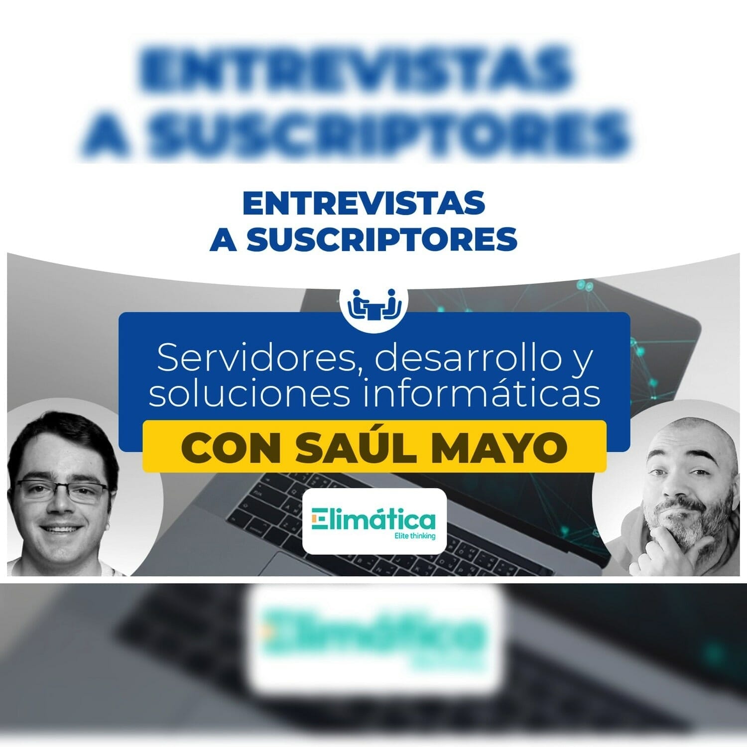 156. Entrevista: Saúl de Elimática