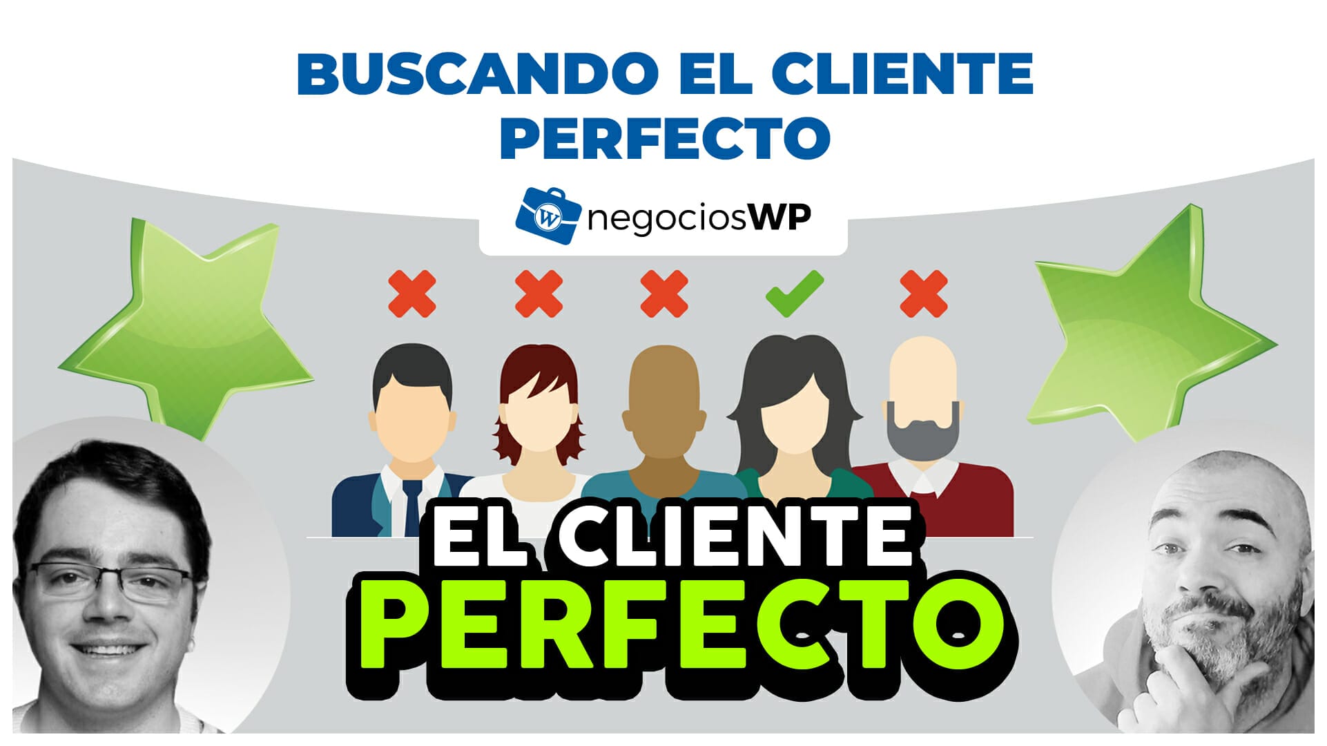 167. Buscando el CLIENTE PERFECTO