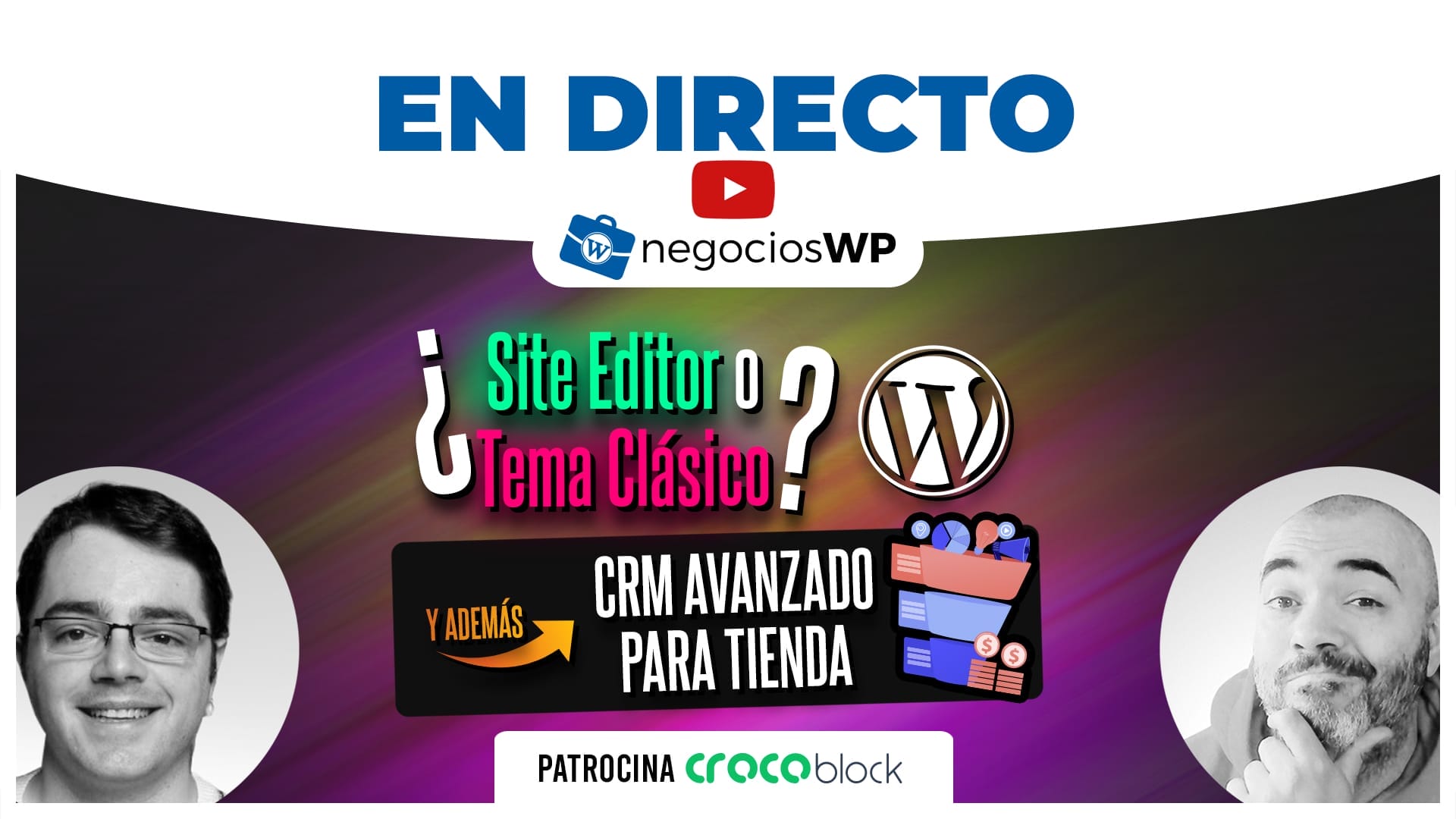 231. ¡Cómo usar WordPress en 2025, CRMs Avanzados y más!